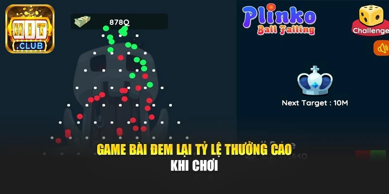 Game bài đem lại tỷ lệ thưởng cao khi chơi