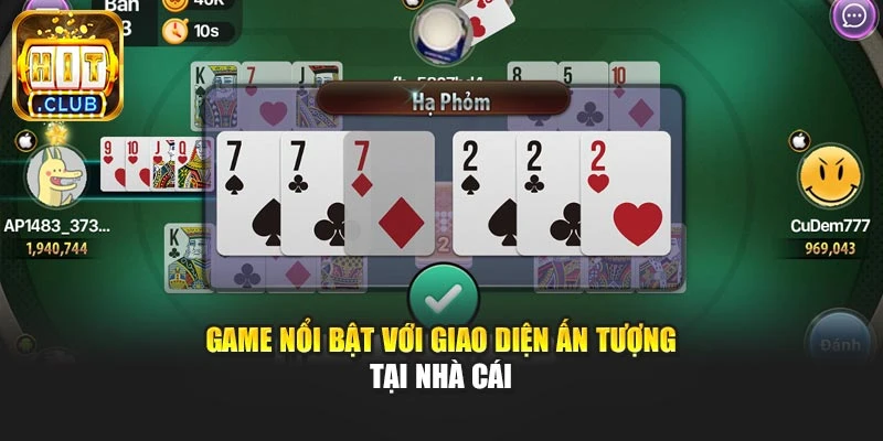 Game nổi bật với giao diện ấn tượng tại nhà cái