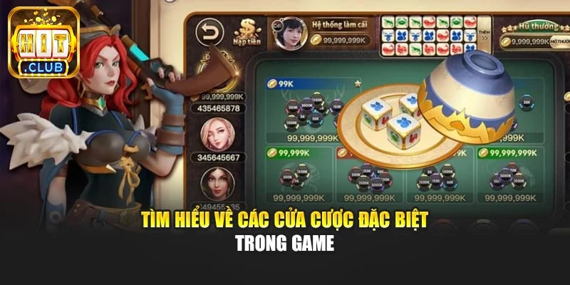 Tìm hiểu về các cửa cược đặc biệt trong game